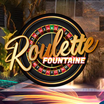 Fountain Roulette